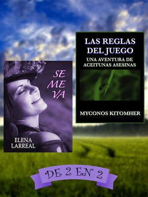 cover image of Se me va & Las Reglas del Juego. De 2 en 2